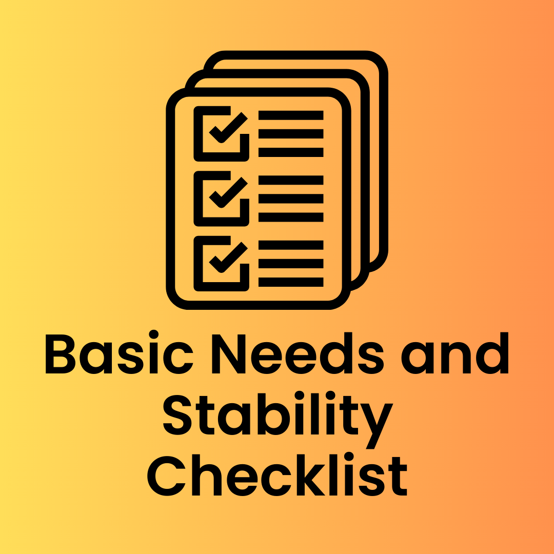 Icon of stacked checklists representing the Basic Needs and Stability Checklist, used to assess client essentials and foundational support.