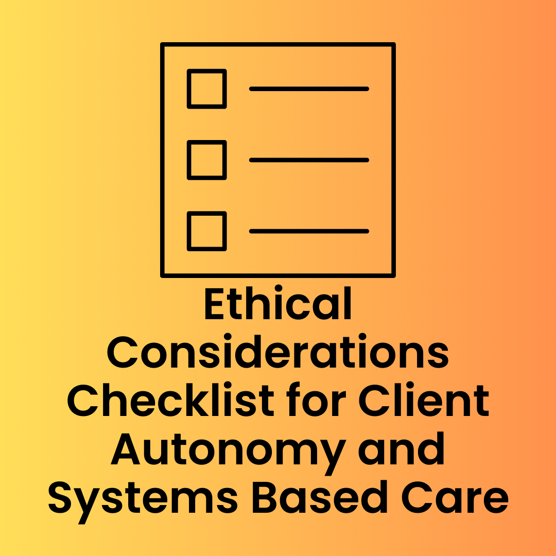 Checklist for Client Autonomy and Systems Based Care - three item checklist icon.