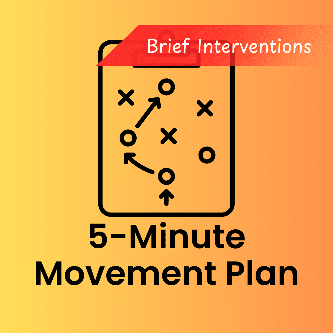 5-Minute Movement Plan - strategy diagram icon with labeled brief interventions.