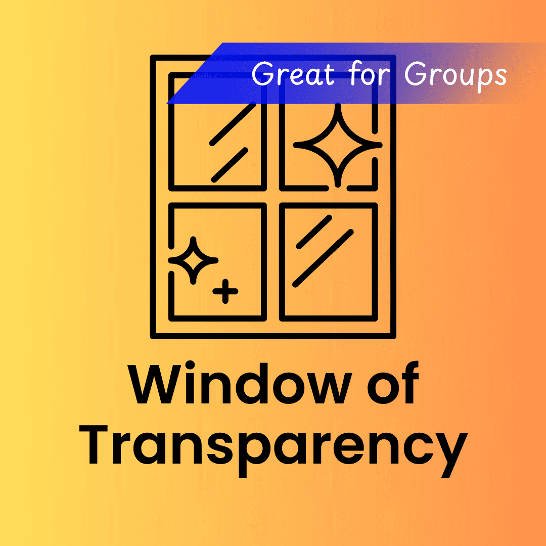 Window of Transparency group exercise featuring stylized four-pane window graphic.