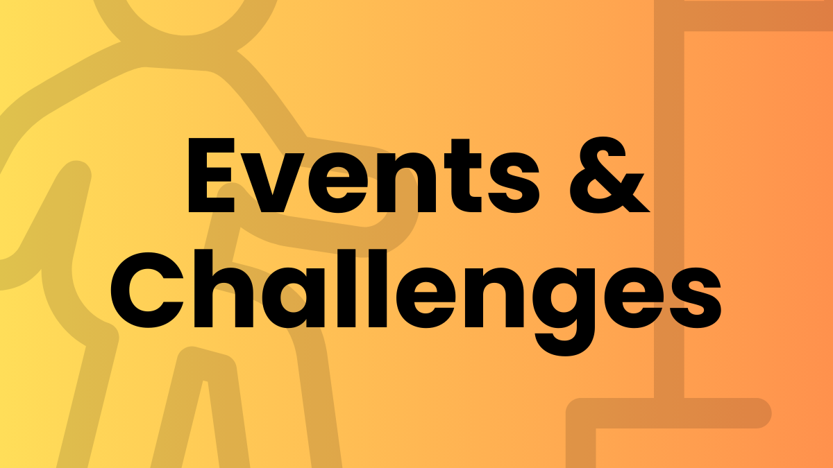 Orange-yellow background with illustrated human figures and podium icon. Bold black text reads ‘Events & Challenges’.