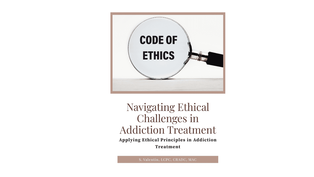cover page of navigating ethical challenges in addiction treatment print on demand edition