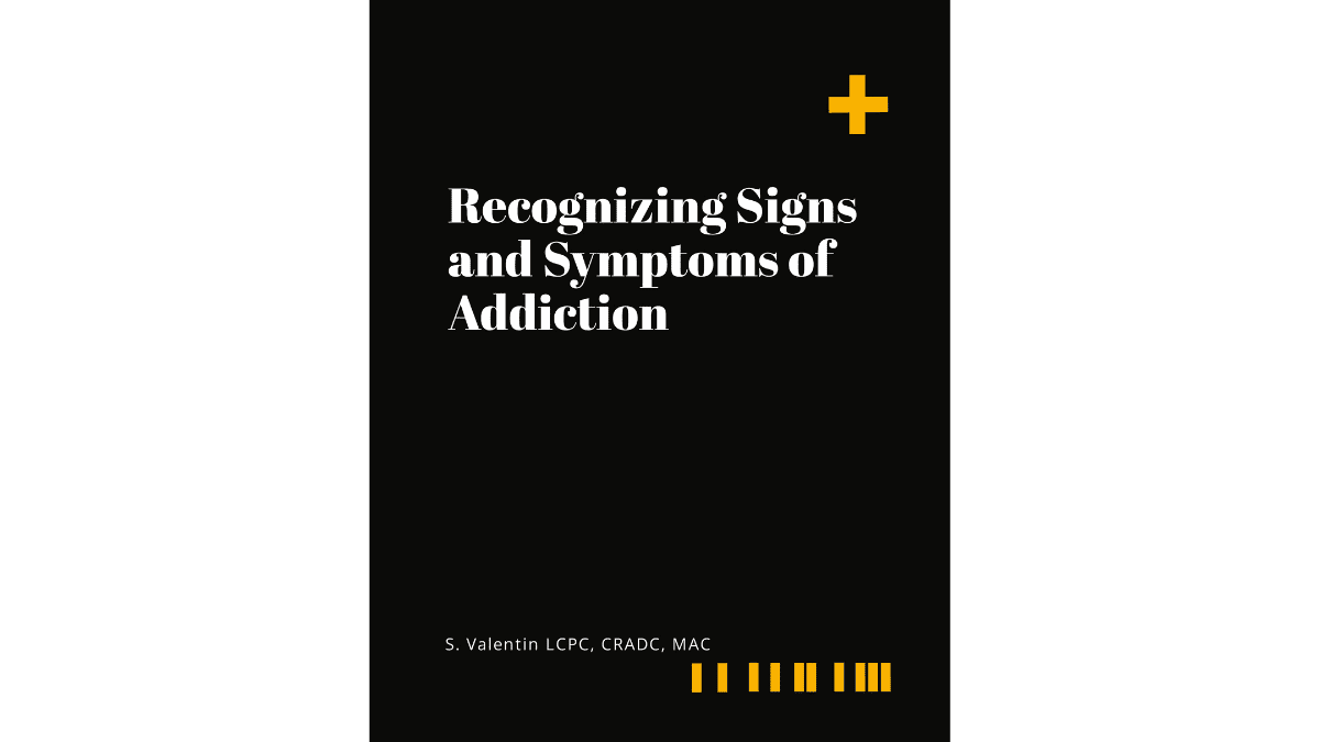 Cover page for recognizing signs and symptoms of addiction print on demand edition