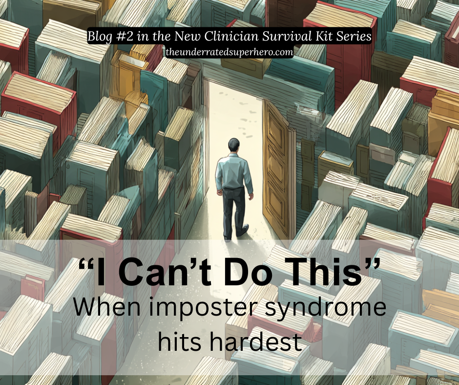 A lone clinician stands in front of an open doorway surrounded by towering, mismatched doors and bookshelves — symbolizing the overwhelming pressure and isolation of imposter syndrome. The scene reflects the inner dialogue of “I can’t do this,” as part of the New Clinician Survival Kit series.