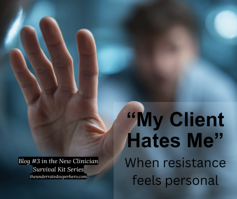 Therapist reaching hand toward camera with text "My Client Hates Me" - blog about when therapeutic resistance feels personal and client rejection in therapy