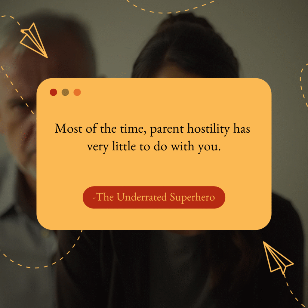 Quote graphic: Most of the time, parent hostility has very little to do with you - validation for therapists dealing with difficult parents. Parent hostility can lead to thoughts like 'my client hates me" without reflection 